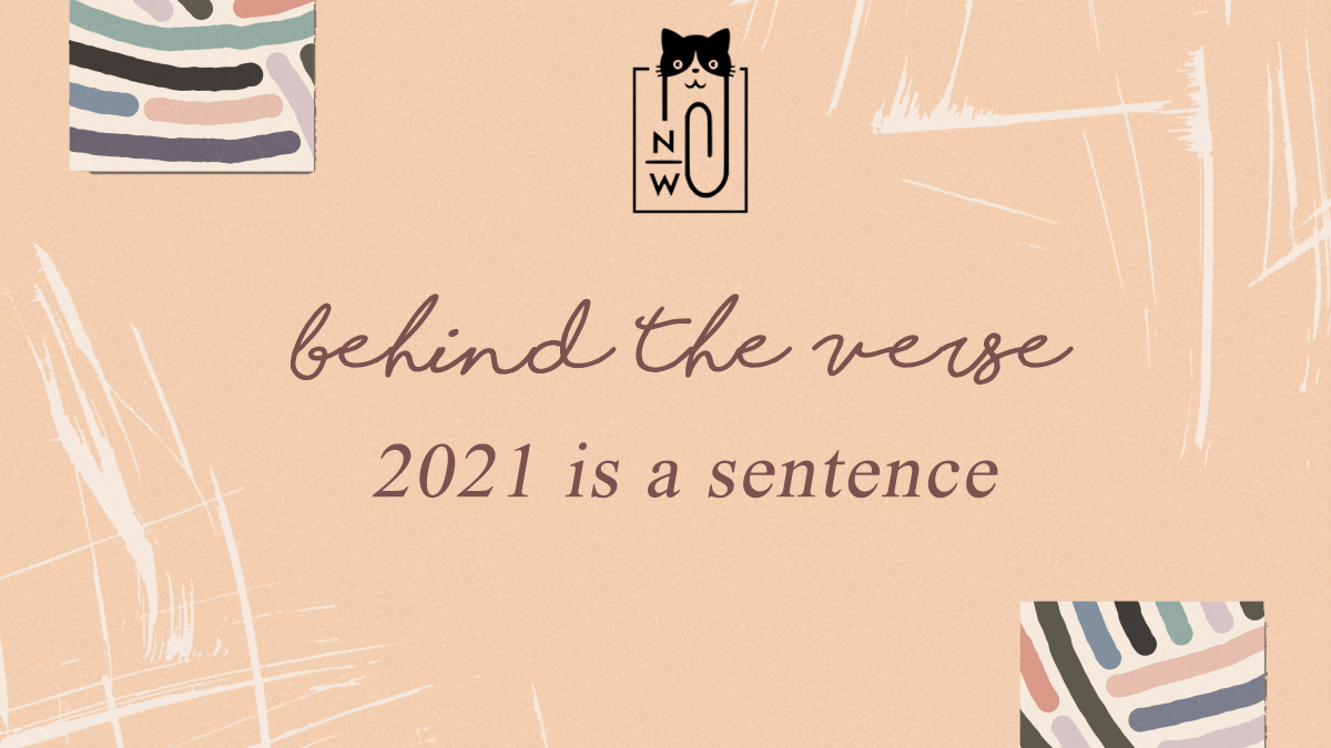 Neen Writes behind the verse 2021 is a sentence